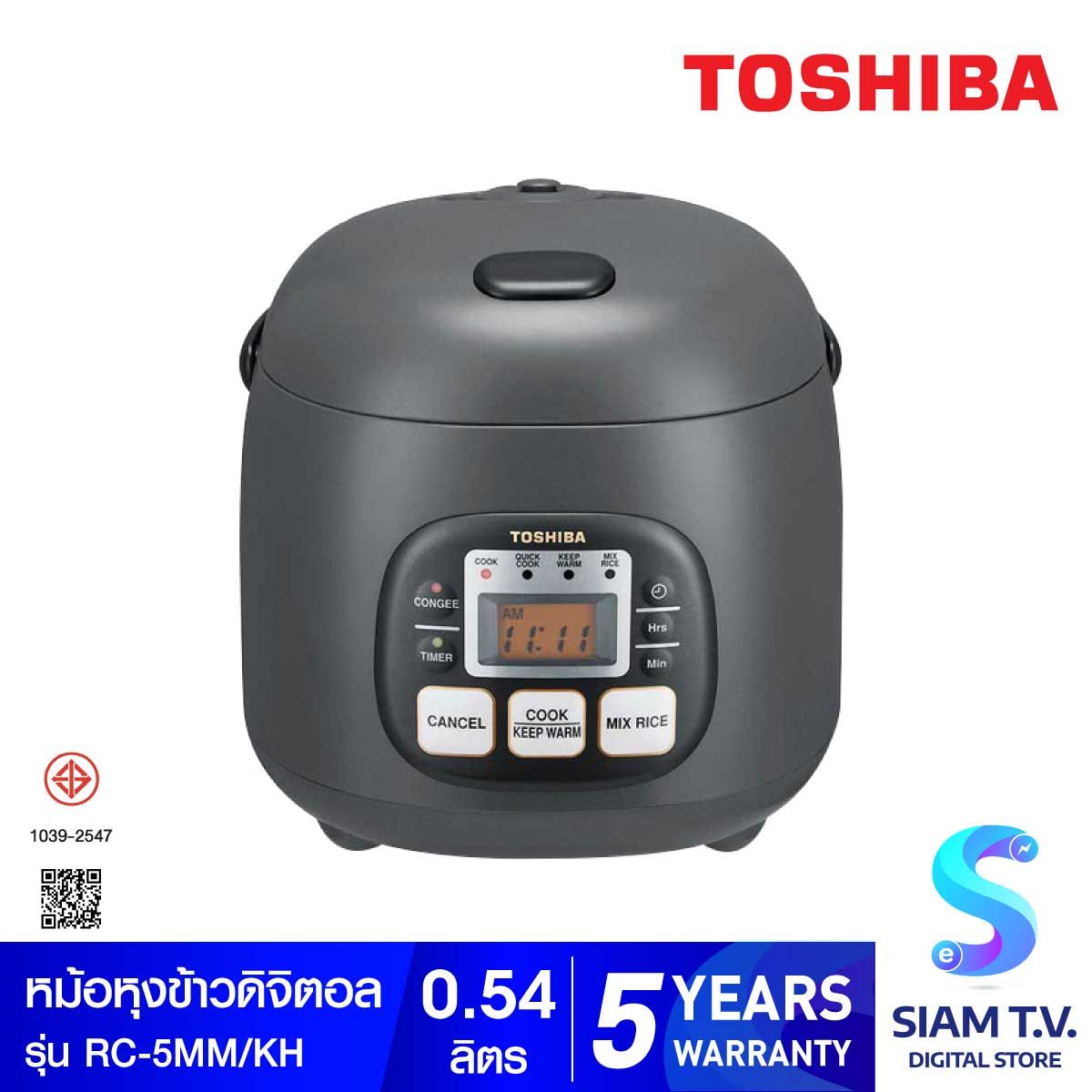 TOSHIBA  หม้อหุงข้าวดิจิตอล 0.54 ลิตร รุ่นRC-5MM(KH)A
