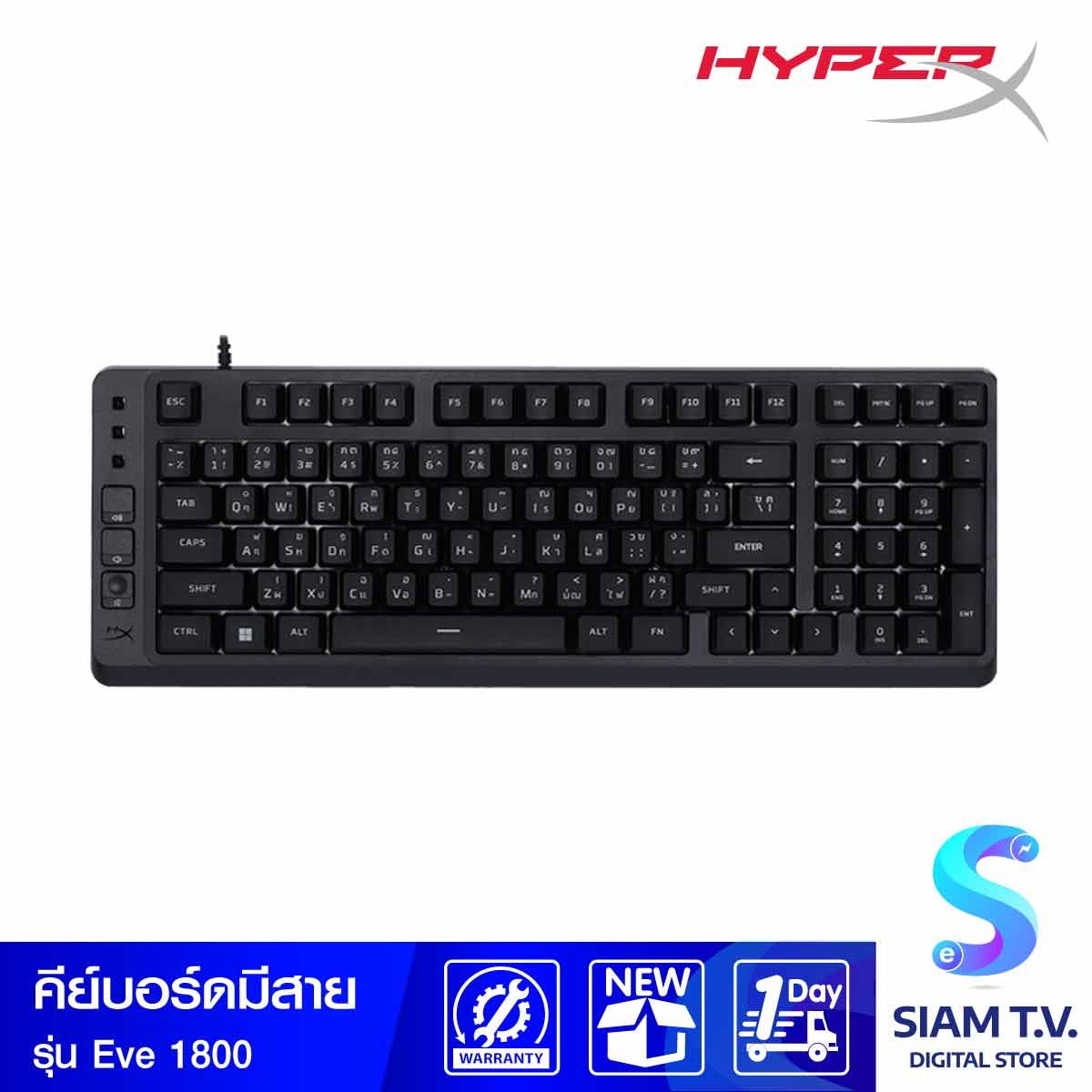 KEYBOARD (คีย์บอร์ด) HYPERX EVE 1800 - MEMBRANE SWITCH RGB EN/TH
