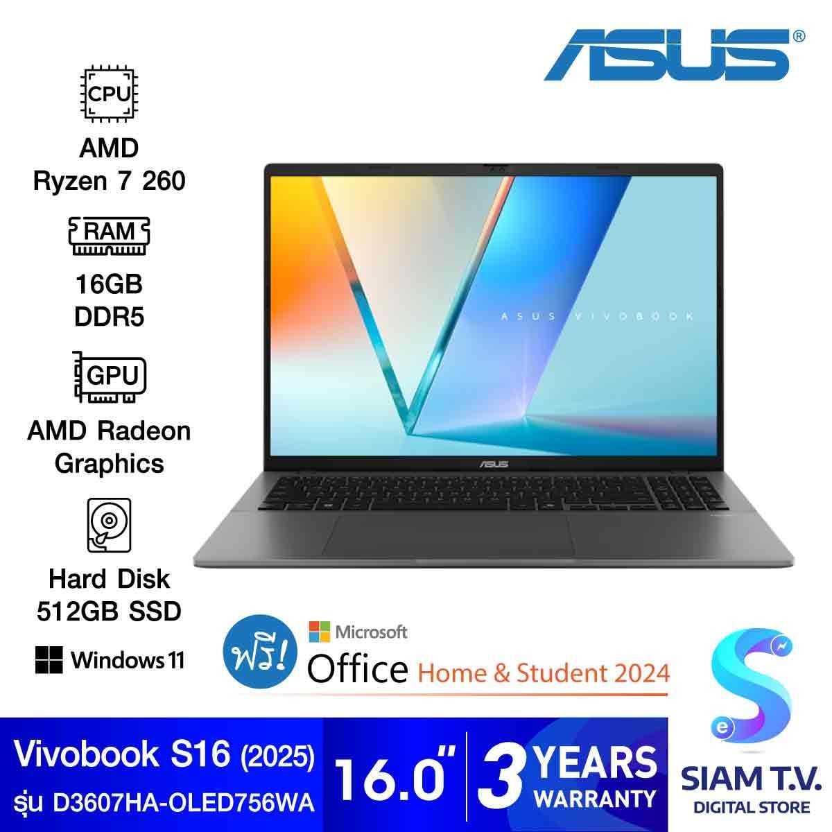 NOTEBOOK (โน้ตบุ๊ค) ASUS VIVOBOOK S16 D3607HA-OLED756WA (MATTE GRAY)