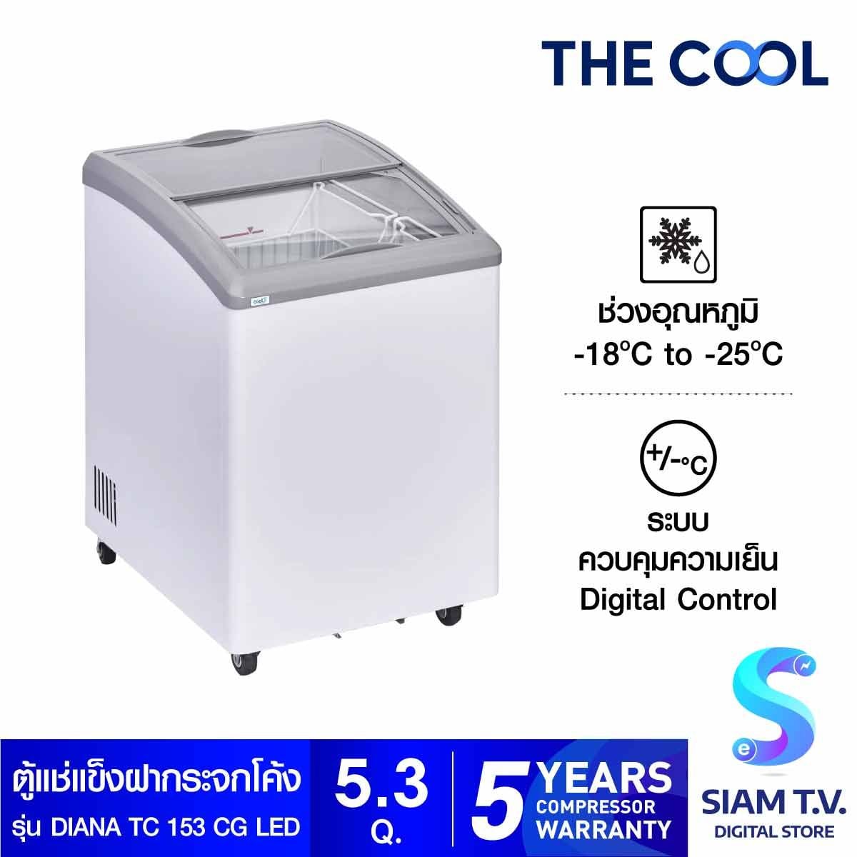 THE COOL ตู้แช่ไอศกรีมกระจกโค้ง 5.3Q รุ่นDIANA TC153 CG LED
