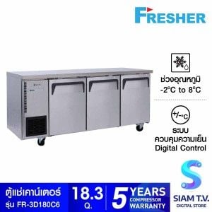 FRESHER ตู้แช่เค้าเตอร์สแตนเลส 18.3Q รุ่นFR-3D180C6