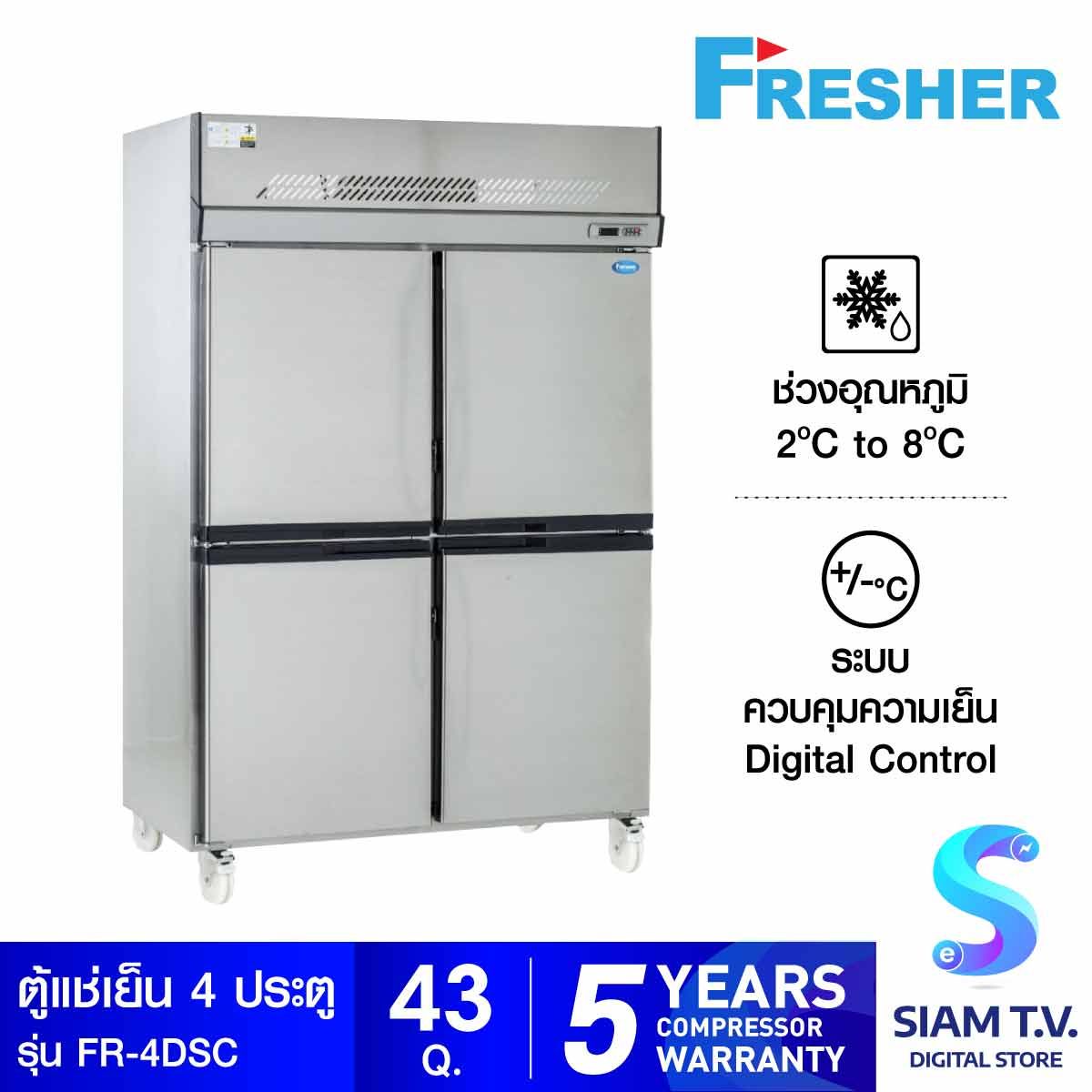 FRESHER ตู้แช่เย็นมินิมาร์ท 4 ประตู 43 Q  รุ่น FR-4DSC