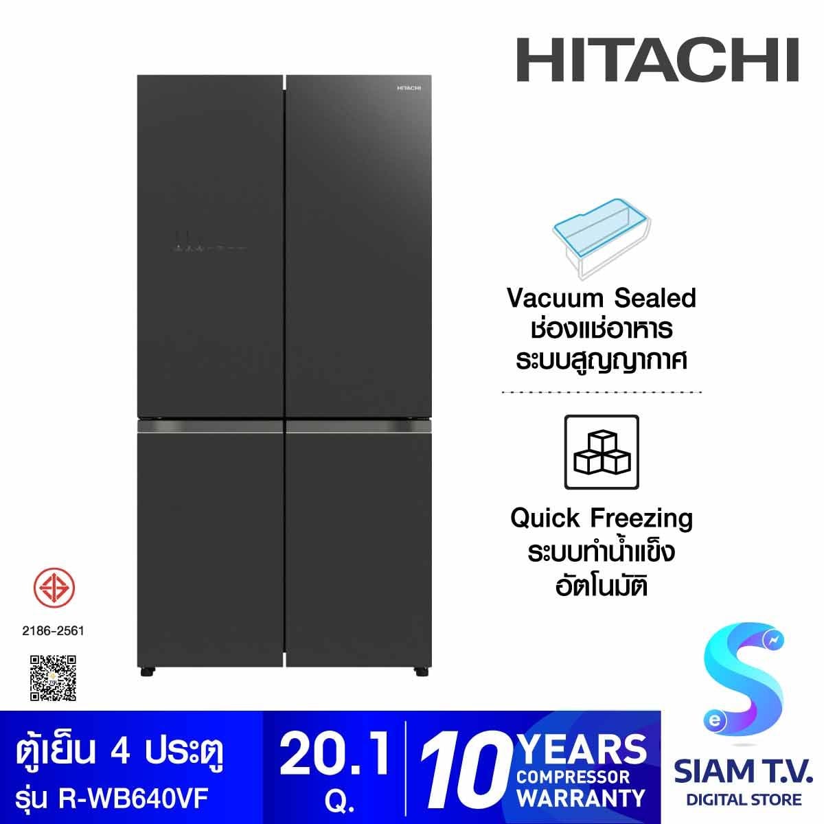 HITACHI ตู้เย็น 4 ประตู มัลติดอร์ French Bottom Freezer 20.1Q กระจกเทา รุ่น RWB640VFGMG