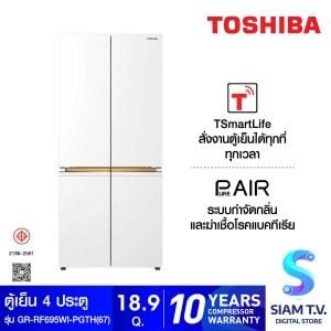 TOSHIBA  ตู้เย็น 4 ประตู 18.9Q กระจกขาว รุ่น GR-RF695WI-PGTH(67)