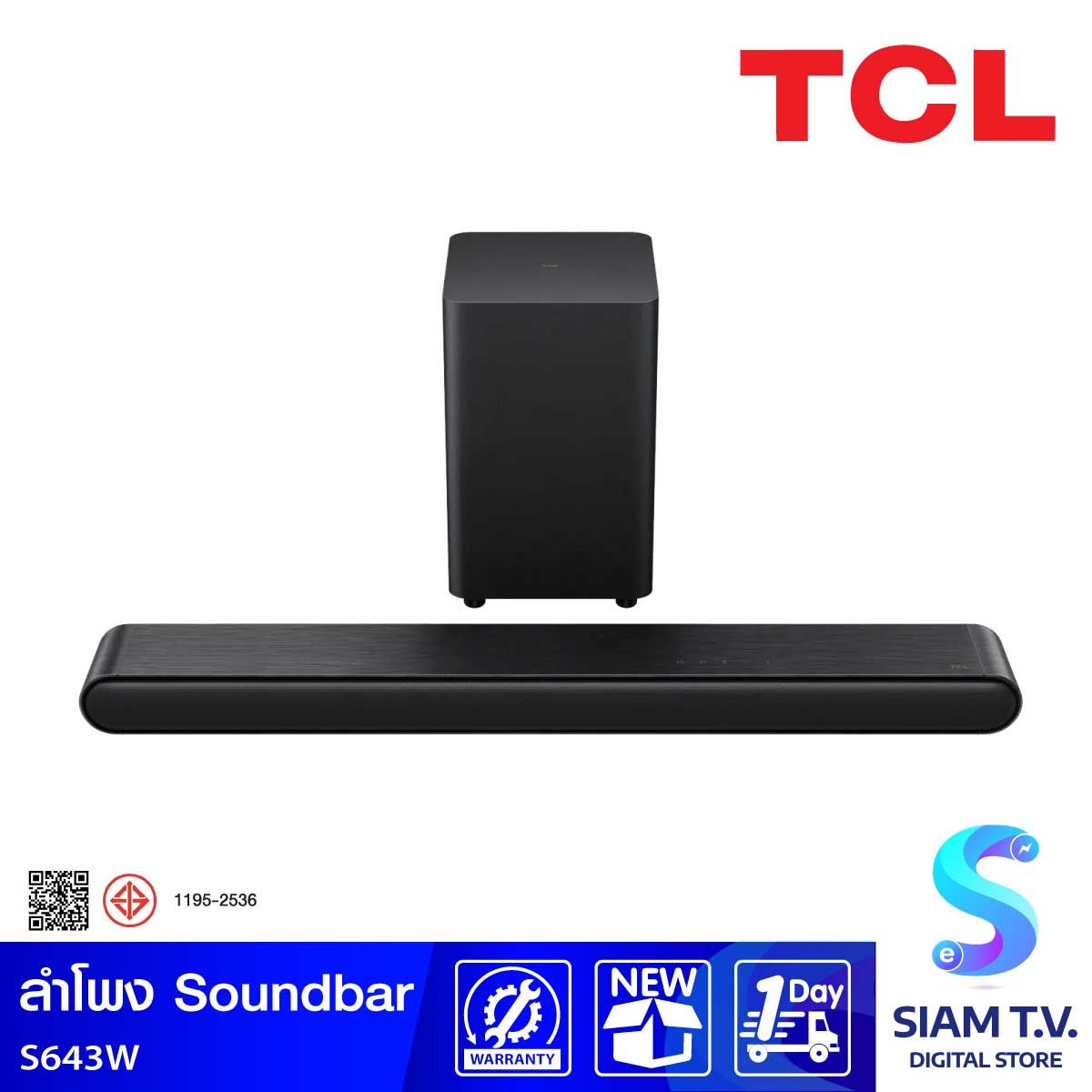 TCL ชุดเครื่องเสียง Soundbar 240W 3.1 CH รุ่น S643W ลำโพงซาวด์บาร์ Dobly Audio