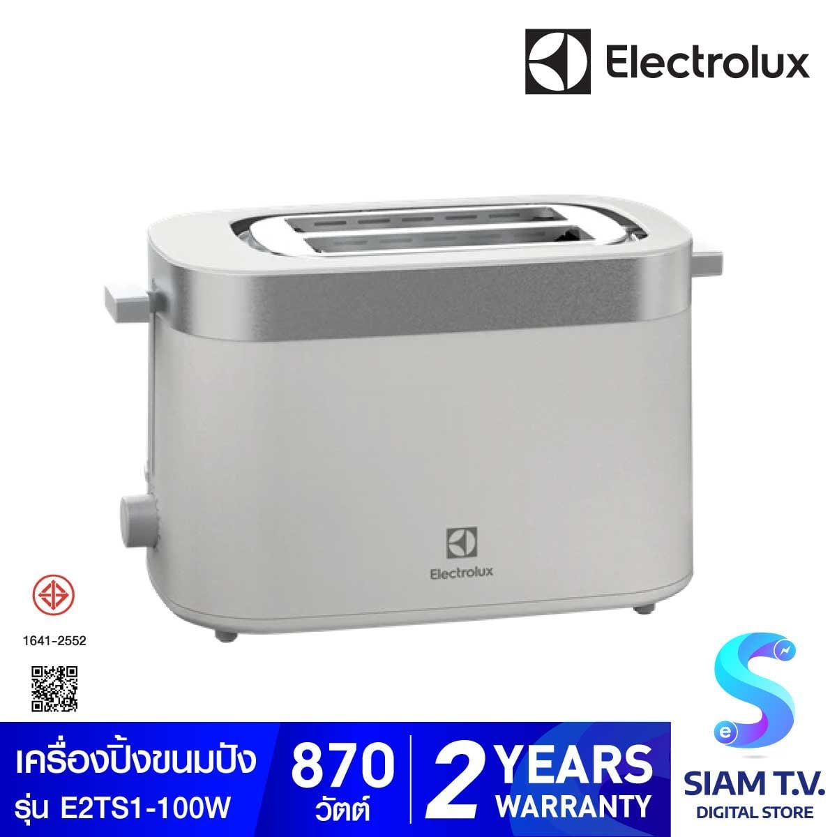 ELECTROLUX เครื่องปิ้งขนมปัง รุ่นE2TS1 -100W  ควบคุมความร้อน 7ระดับ