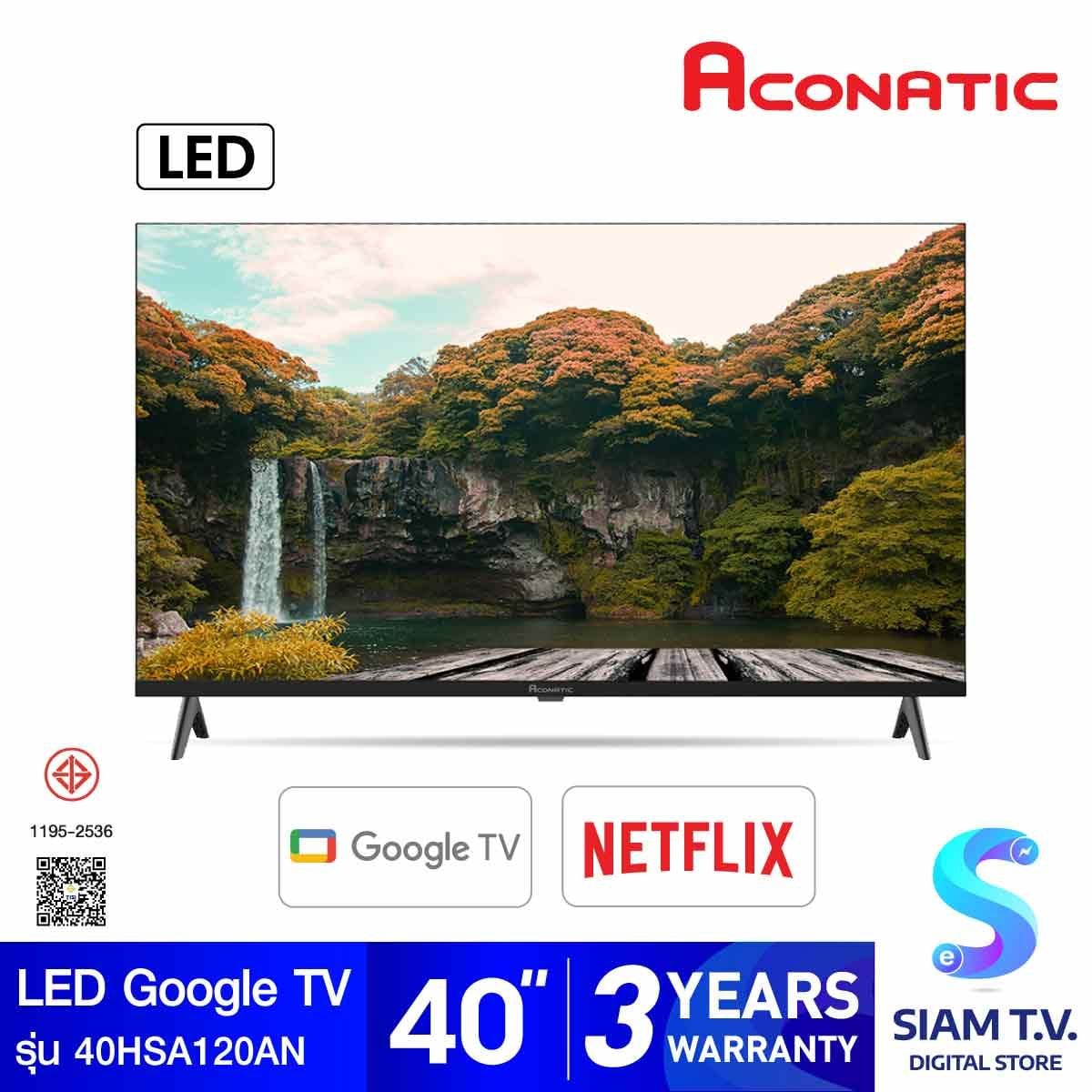 ACONATIC LED TV Google TV รุ่น 40HSA120AN สมาร์ททีวีขนาด 40 นิ้ว