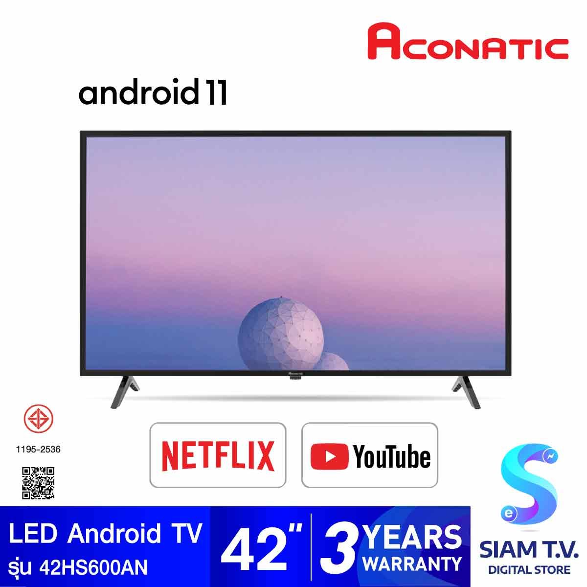 ACONATIC  LED  Android TV รุ่น 42HS600AN Android 11 สมาร์ททีวี 42 นิ้ว