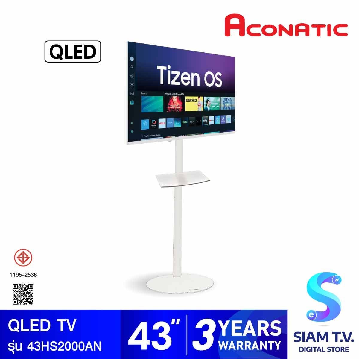 ACONATIC QLED TV Premium White Move Space รุ่น 43HS2000AN  Smart TV  ขนาด 43 นิ้ว