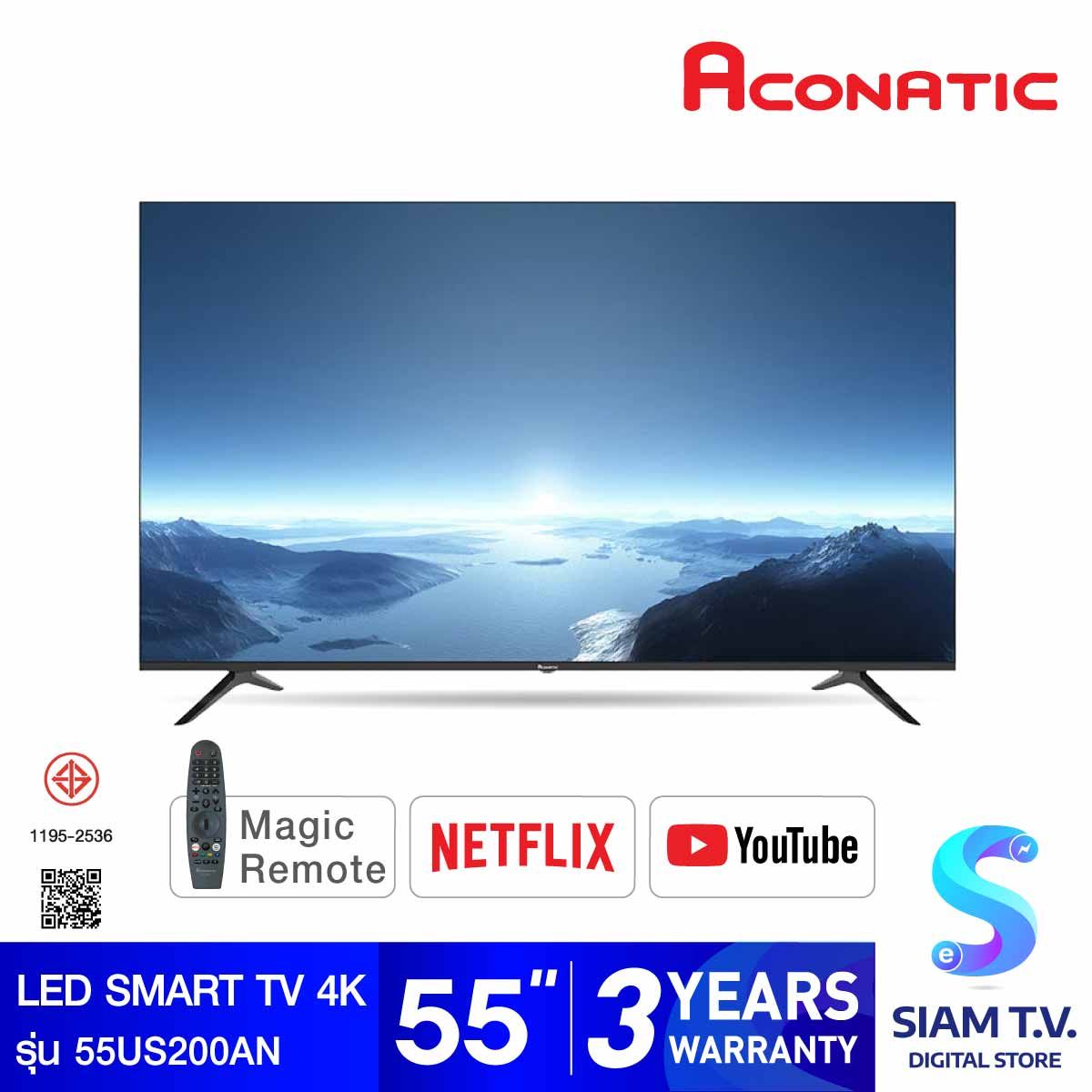 ACONATIC LED  Smart TV 4K  รุ่น 55US200AN สมาร์ททีวี 55 นิ้ว Magic Remote
