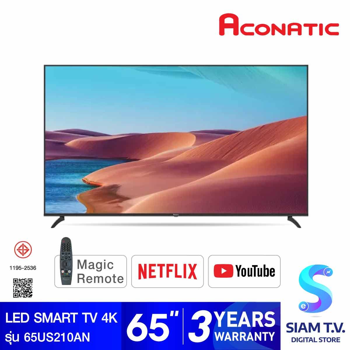 ACONATIC LED Smart TV 4K  รุ่น 65US210AN สมาร์ททีวี ขนาด 65 นิ้ว MAGIC REMOTE