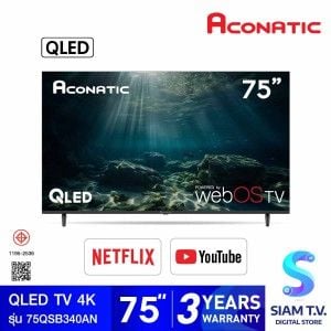 ACONATIC QLED TV  Web OS รุ่น 75QSB340AN Smart TV  ขนาด 75 นิ้ว Magic Remote