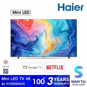 HAIER Mini LED TV 4K 144Hz Google TV รุ่น H100S90GUX Smart TV ขนาด 100 นิ้ว