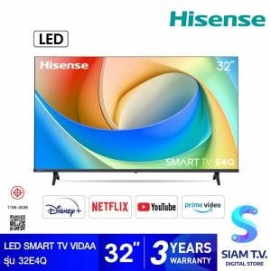 HISENSE LED TV VIDAA รุ่น 32E4Q สมาร์ททีวี 32 นิ้ว