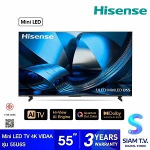 HISENSE Mini LED TV VIDAA 4K AI Upscaling 144Hz รุ่น 55U6S Smart TV 55 นิ้ว