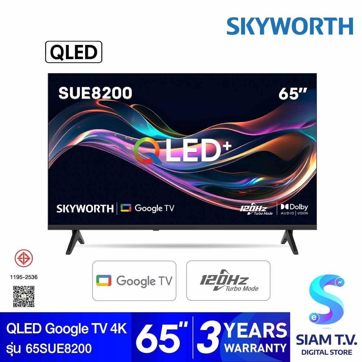 SKYWORTH QLED Google TV 4K รุ่น 65SUE8200 ขนาด 65 นิ้ว