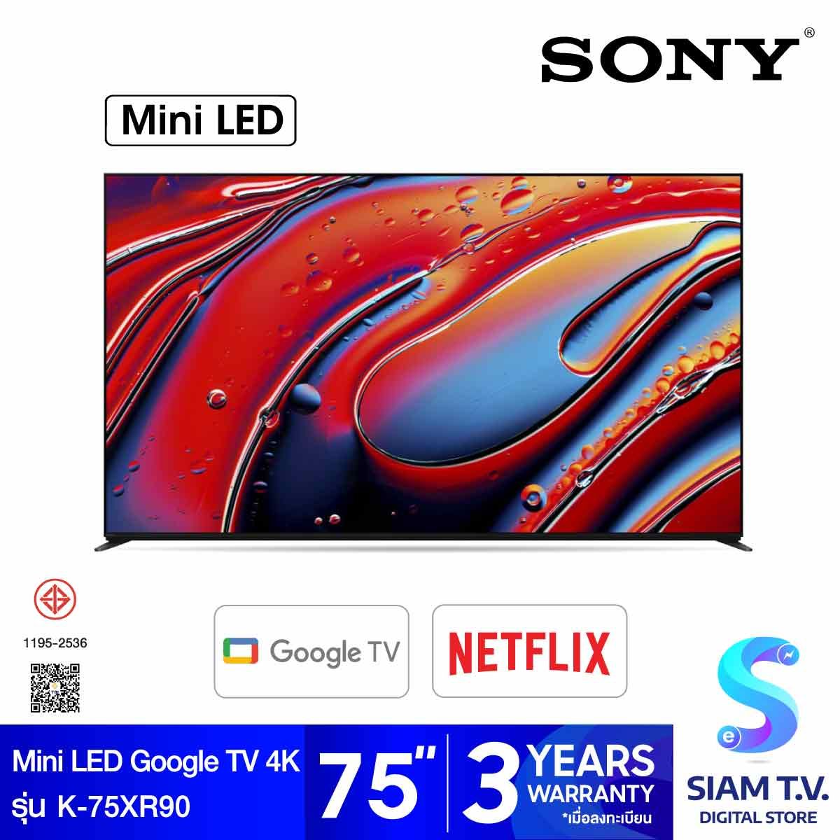 SONY  Bravia 9 Mini LED Google TV 4K รุ่น K-75XR90 สมาร์ททีวี Google TV ขนาด 75 นิ้ว