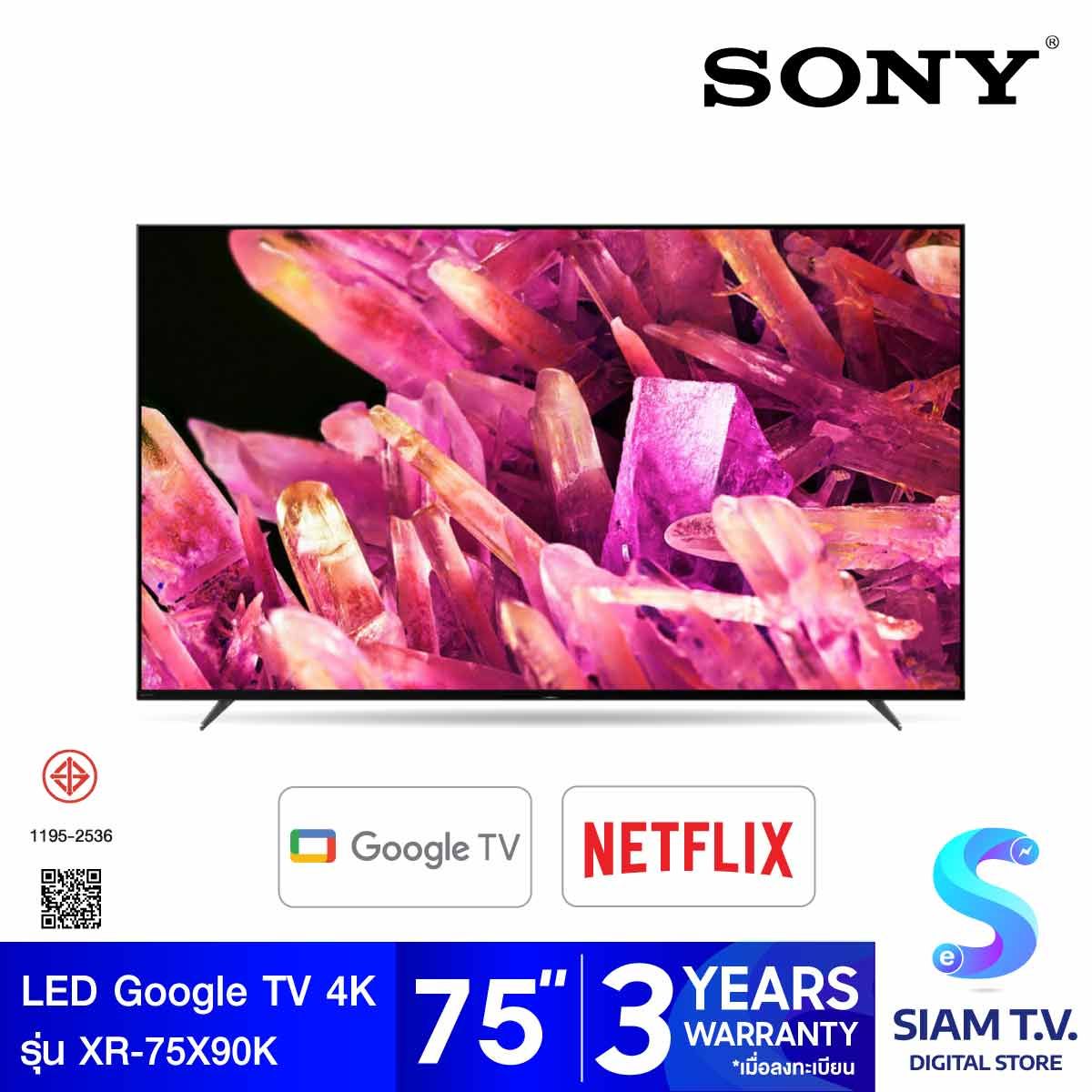 SONY Bravia  Google TV 4K รุ่น XR-75X90K สมาร์ททีวี 75 นิ้ว X90K Series