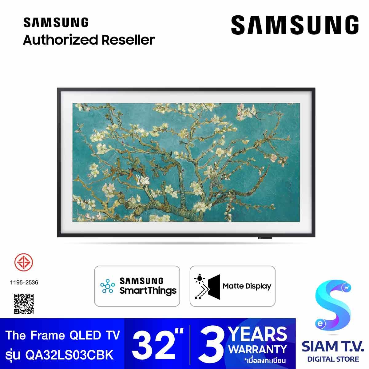 SAMSUNG QLED The Frame  Smart TV  รุ่น QA32LS03CBKXXT Series LS03 The Frame 32 นิ้ว ปี 2023