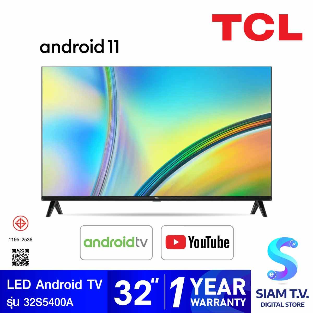 TCL LED  Android TV  รุ่น 32S5400A Android TV ขนาด 32 นิ้ว