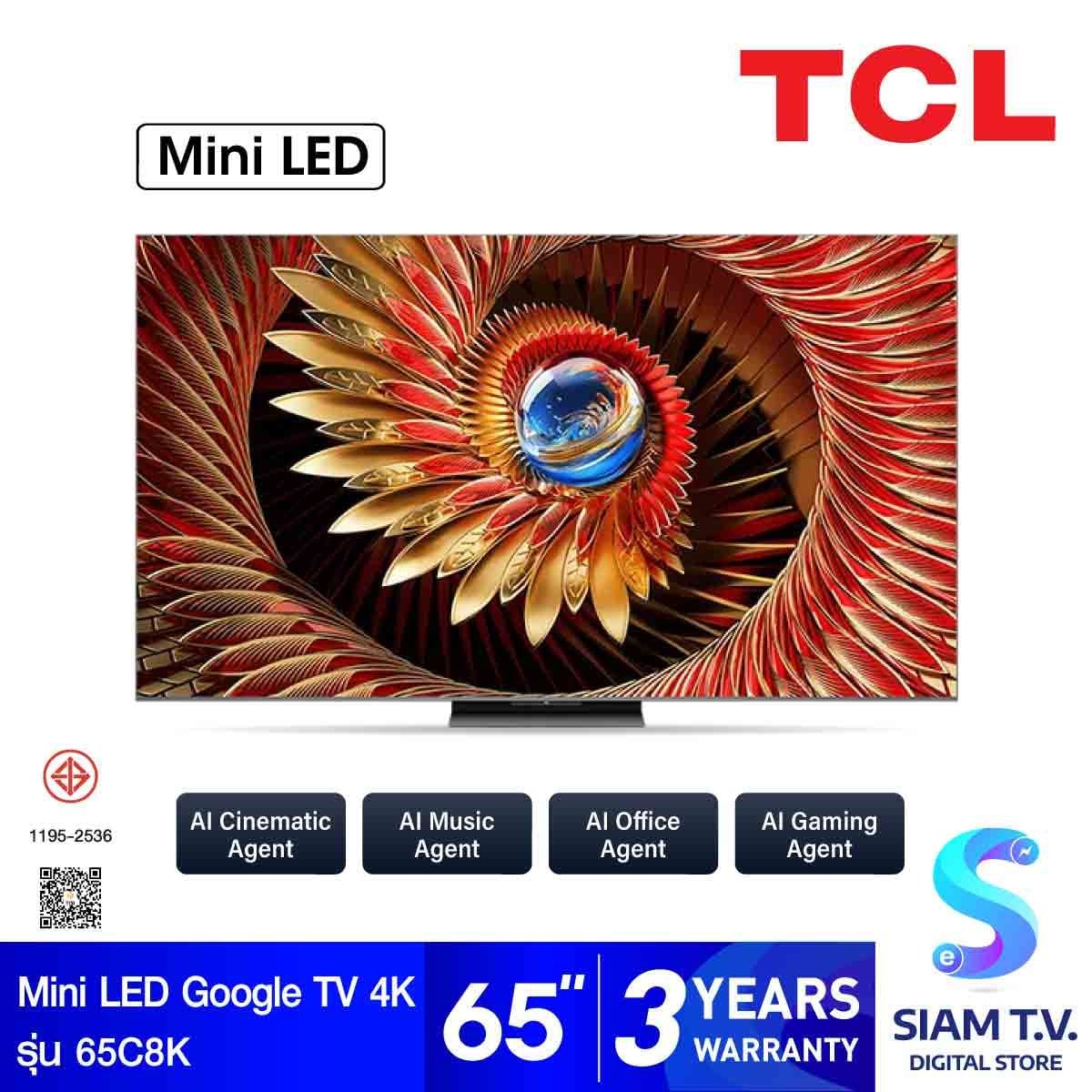 TCL Premium QD-MiniLED GOOGLE TV 4K Ultimate AI รุ่น 65C8K สมาร์ททีวี 65 นิ้ว
