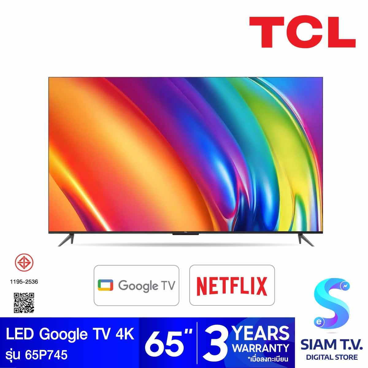 65P745 TCL 65 INCH 4K UHD Google TV