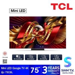 TCL Mini LED TV Google TV 144Hz รุ่น 75C8L Smart TV 4K Series C8L 75 นิ้ว